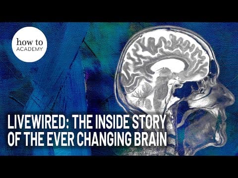 Livewired: The Inside Story of the Ever Changing Brain | Westworld Science Advisor & Neuroscientist thumbnail