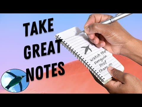Take GREAT Notes -- That Help You LEARN! thumbnail