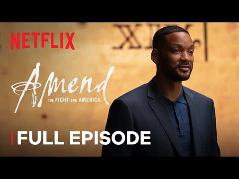 Amend: The Fight for America | Episode 2 | Netflix thumbnail