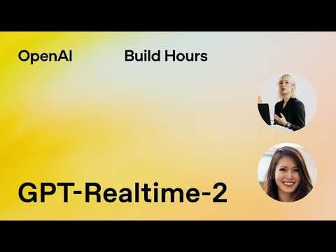 How to Build with GPT Realtime 2 for AI Applications thumbnail