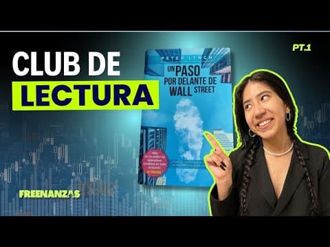 ¿Cómo analizar acciones según Peter Lynch? | Un paso por delante de Wall Street, Club de lectura para principiantes thumbnail