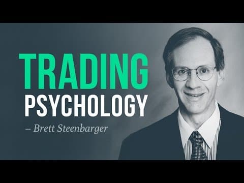 How to master trading psychology | Brett Steenbarger thumbnail