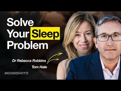 A Data-Backed Approach To Perfect Sleep w/ Tom Hale (Oura CEO) and Dr. Rebecca Robbins | EP #73 thumbnail
