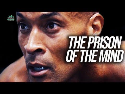 MASTER YOUR MIND - Motivational Video Ft. David Goggins (Prison of The Mind) thumbnail