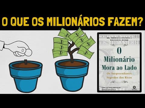Como milionários acumulam riqueza no longo prazo? thumbnail