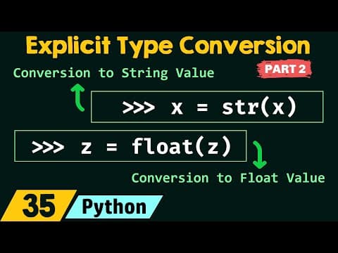 Explicit Type Conversion in Python (Part 2) thumbnail