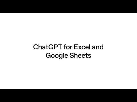 Introducing ChatGPT for Excel and Google Sheets thumbnail