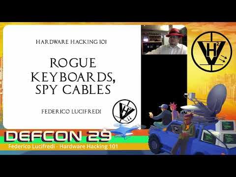DEF CON 29 HHV - Federico Lucifredi - Hardware Hacking 101 Rogue Keyboards and Spy Cables thumbnail