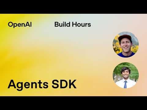 How to Use Agents SDK for Efficient AI Development thumbnail