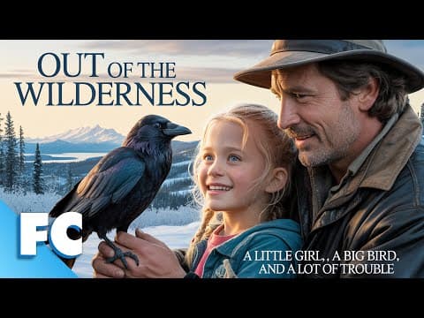 Out of the Wilderness | Full Adventure Movie | Free HD Wildlife David Carradine Movie | FC thumbnail