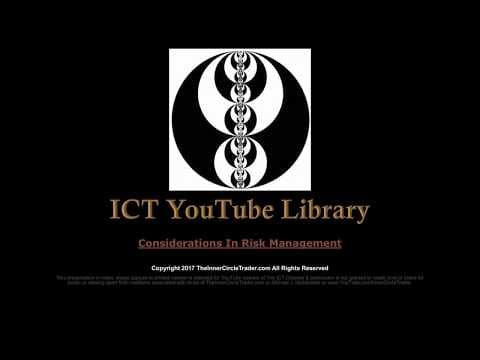 ICT Forex - Considerations In Risk Management thumbnail