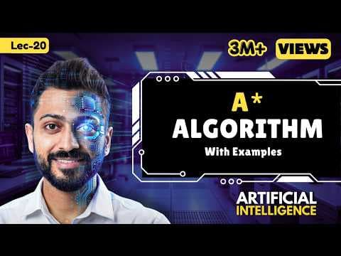 Lec-14: A* algorithm in AI (artificial intelligence) in HINDI | A* algorithm with example thumbnail