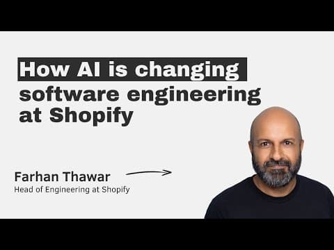 How AI is changing software engineering at Shopify with Farhan Thawar thumbnail