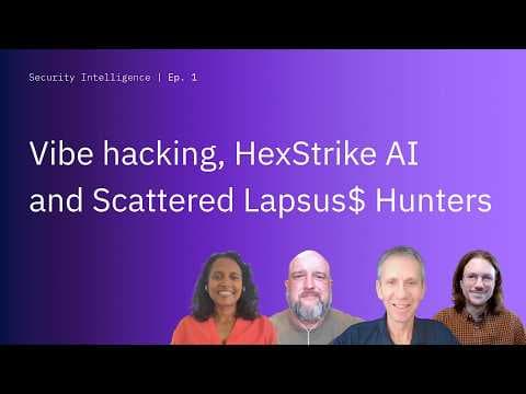 Vibe hacking, HexStrike AI and the latest scheme from Scattered Lapsus$ Hunters thumbnail