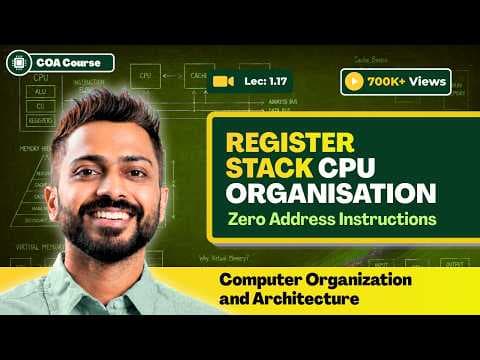 L-1.17: Register Stack Organisation | Zero Address Instructions | COA thumbnail