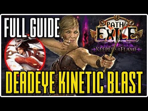 Kinetic Blast Deadeye League Start Guide - Path of Exile 3.27 thumbnail