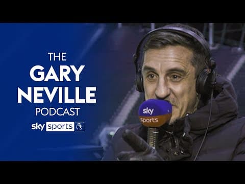 'Arsenal won't win the title, but I said Leicester wouldn't!' 😬 | Gary Neville Podcast thumbnail