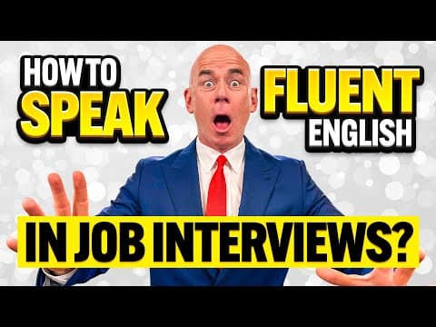 HOW to SPEAK FLUENTLY in INTERVIEWS! (How to ACE a JOB INTERVIEW!) Job Interview Tips! thumbnail