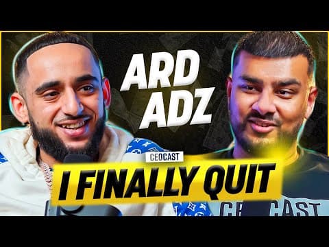Ard Adz On Quitting Music, Jewellery Business, Making £2 Million, & More | CEOCAST EP. 134 thumbnail