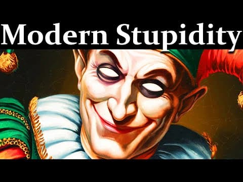 Why Is Human Stupidity More Dangerous Than Evil? thumbnail
