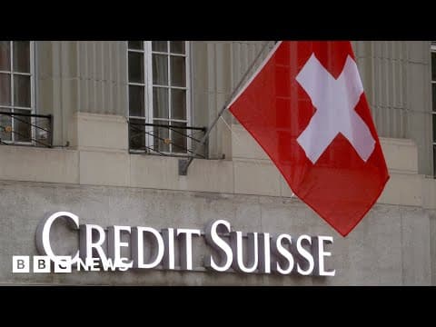 Credit Suisse: What is happening to the Swiss banking giant? - BBC News thumbnail