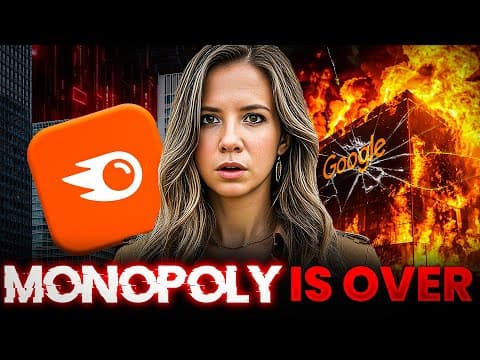 The End of Google’s Search Monopoly: What Every Business Owner Needs to Know Right Now thumbnail