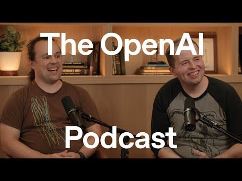 AGI progress, surprising breakthroughs, and the road ahead — the OpenAI Podcast Ep. 5 thumbnail