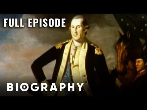 George Washington: American Revolutionary | Full Documentary | Biography thumbnail