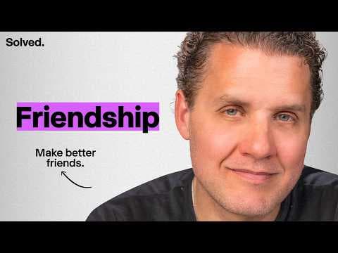 How to Make Friends as an Adult, Solved thumbnail