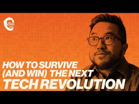 How Can You Thrive in the Next Tech Revolution? thumbnail