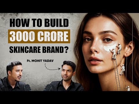 FREE MBA : How Minimalist Conquered India's D2C Beauty Market? - IBP EP32 thumbnail