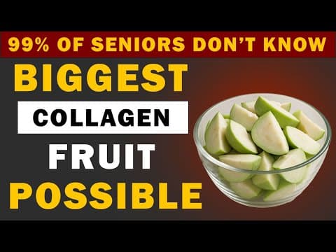 Goodbye Tingling Hands & Weak Legs! 8 Collagen-Rich Fruits You MUST Eat After 60 thumbnail