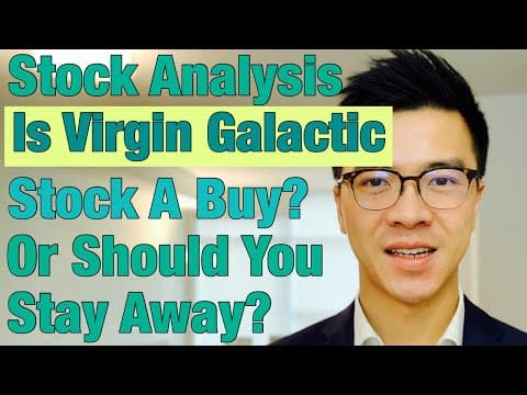 Is Virgin Galactic (SPCE) Stock a Buy? Or Should You Stay Away? thumbnail