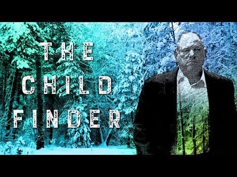 Child Finder by Rene Denfeld and the Harvey Weinstein Scandal thumbnail
