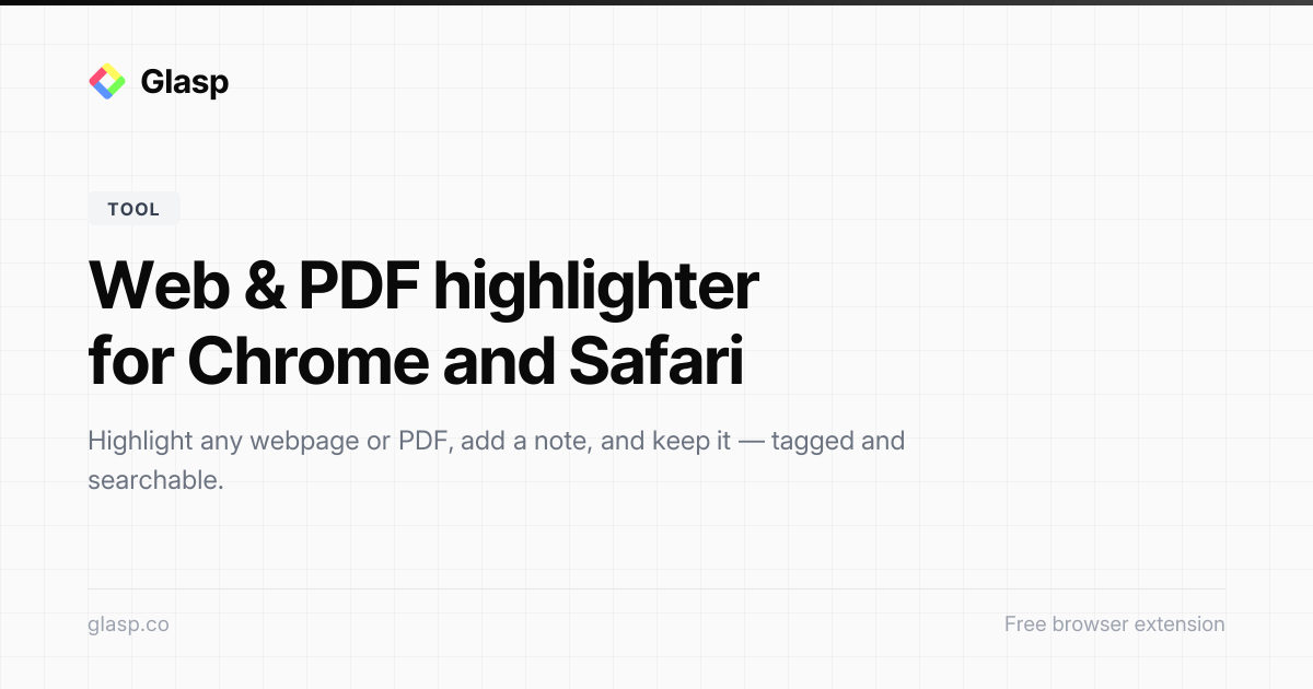 PDF & Web Highlighter in Chrome & Safari | Glasp